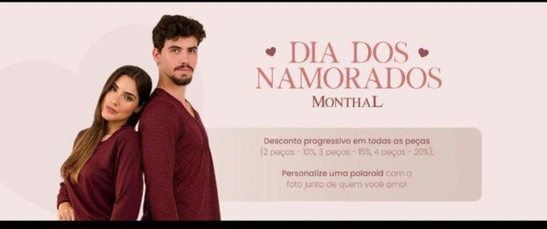 Linha exclusiva "Dia dos namorados" Monthal com descontos e mimos para os enamorados LOOK BOOK ELE E ELA.